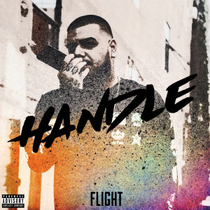 收聽Flight的Handle (Explicit)歌詞歌曲