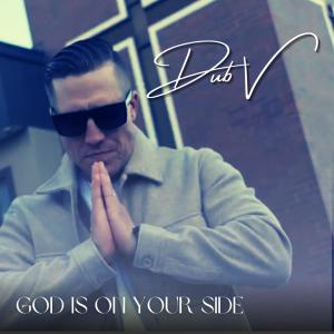 อัลบัม God Is On Your Side ศิลปิน Dub V