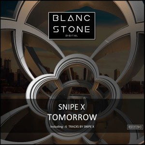 收聽Snipe X的Tomorrow歌詞歌曲