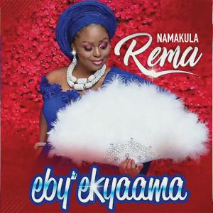 Listen to Ekyama (Explicit) song with lyrics from Rema Namakula