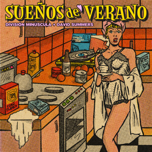 Division Minuscula的專輯Sueños de Verano (Con David Summers)