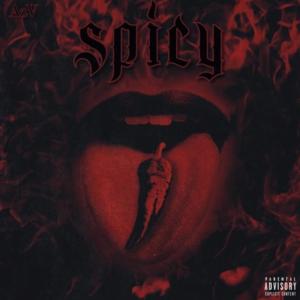 收聽AZV的Spicy (Explicit)歌詞歌曲