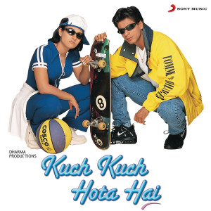 Album Kuch Kuch Hota Hai (Original Motion Picture Soundtrack) from Jatin Lalit
