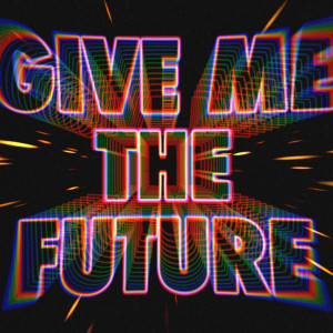 收聽Bastille的Give Me The Future歌詞歌曲