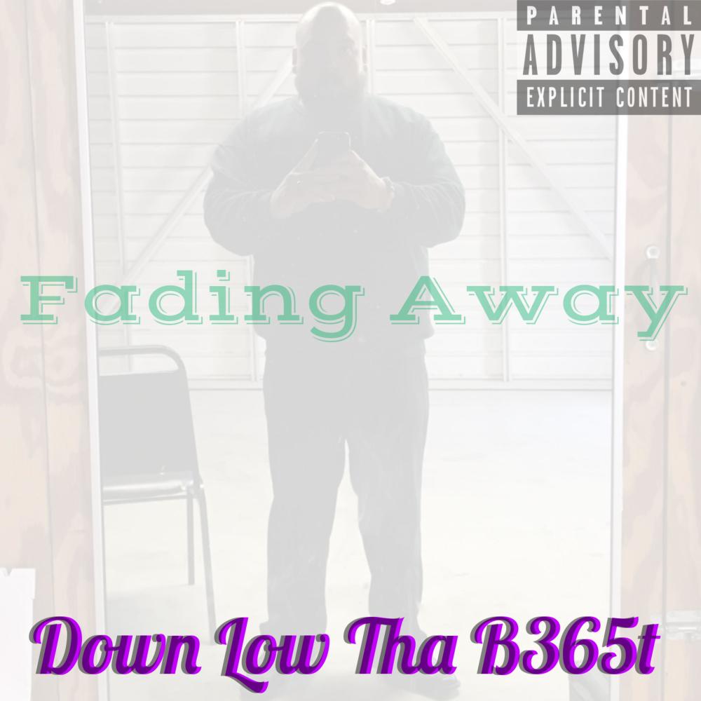Fading Away (Explicit)