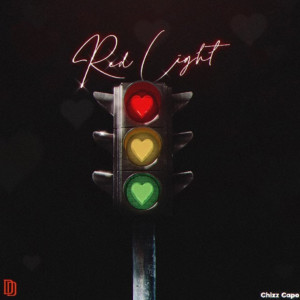 Album Red Light (Explicit) from Chizz Capo