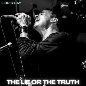 Album The Lie or the Truth oleh Chris Day