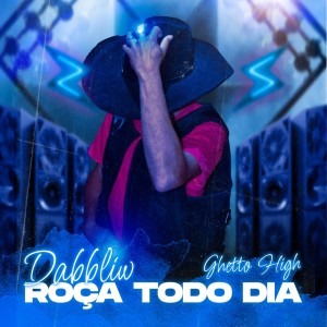 ดาวน์โหลดและฟังเพลง Roça Todo Dia พร้อมเนื้อเพลงจาก Dabbliw