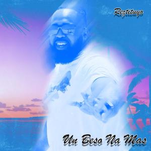 ดาวน์โหลดและฟังเพลง Un Beso Na Mas พร้อมเนื้อเพลงจาก Reztituyo