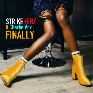 收聽StrikeHerz的Finally (Highpass Leo Extended Remix)歌詞歌曲