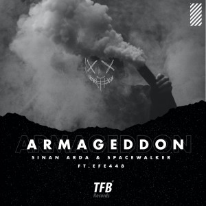 Listen to Armageddon (Explicit) song with lyrics from Sinan Arda