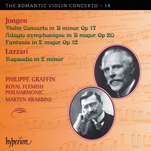อัลบัม Jongen & Lazzari: Violin Concertos (Hyperion Romantic Violin Concerto 18) ศิลปิน Philippe Graffin