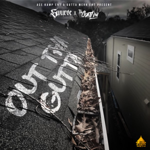 Album Out Tha Gutta (Explicit) from The Gatlin
