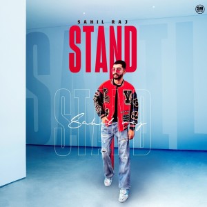 Album STAND from Sahil Raj