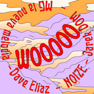 收聽Dave Elíaz的WOOOO (Explicit)歌詞歌曲