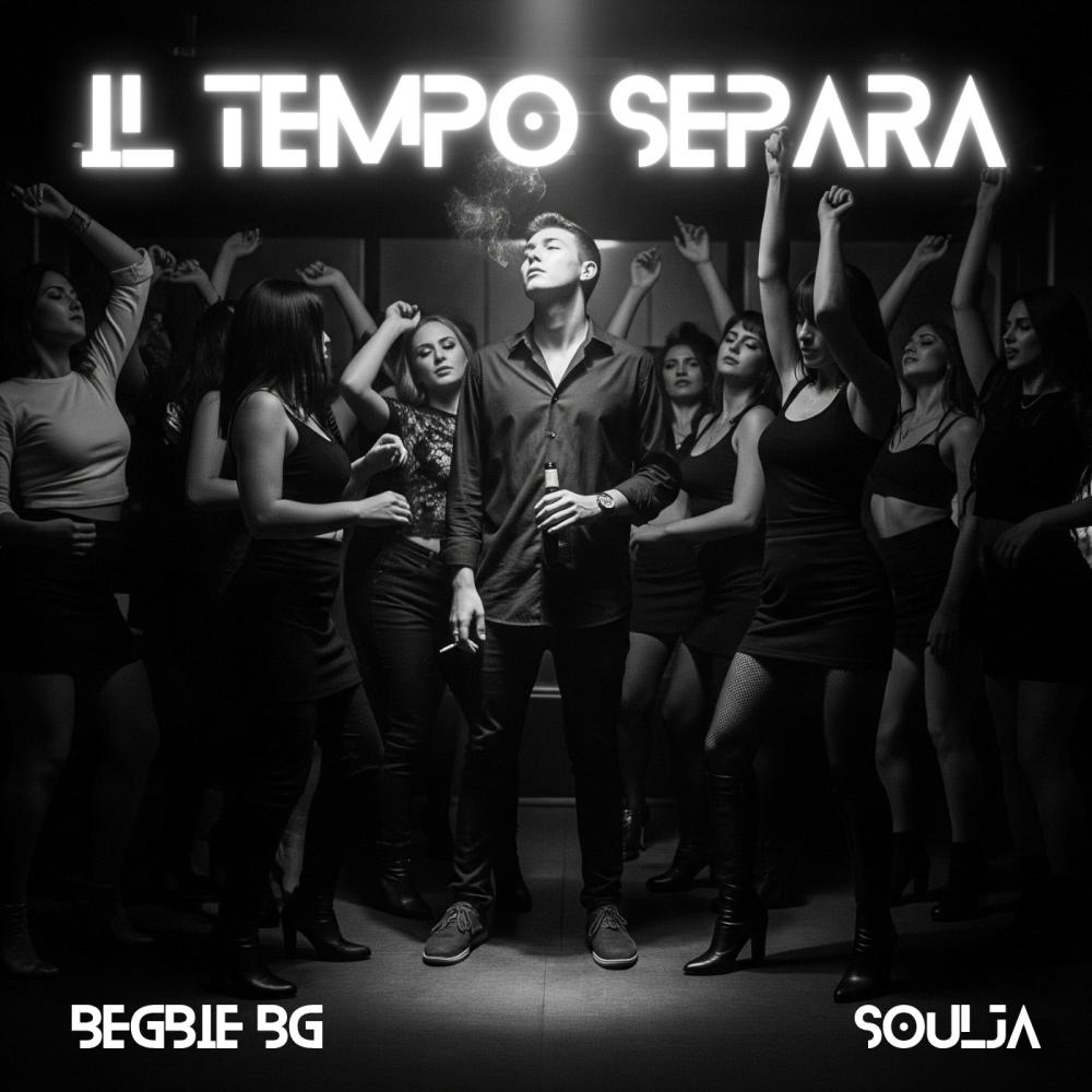 IL TEMPO SEPARA (feat. Soulja) (Explicit)