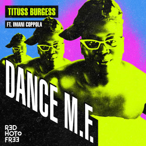 Tituss Burgess的專輯Dance M.F. (Red Hot Extended Mix) (Explicit)