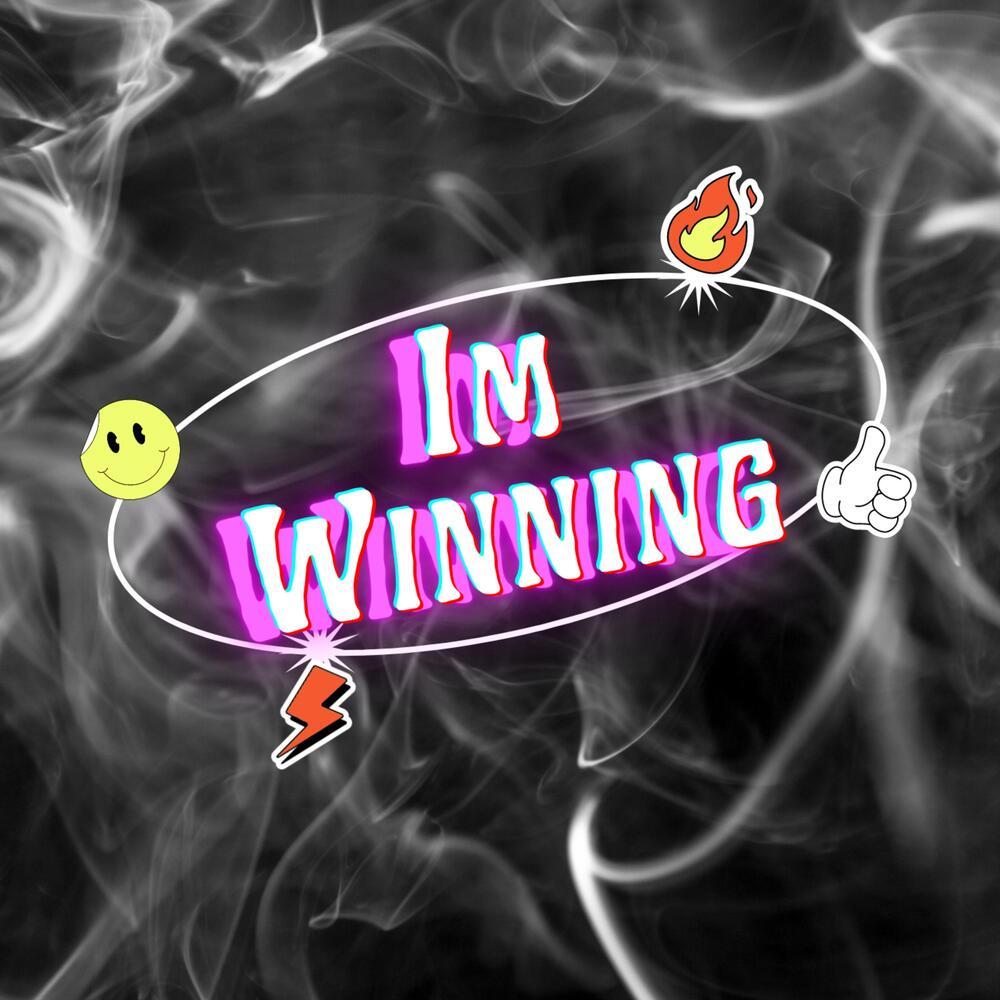 ImWinning (Explicit)