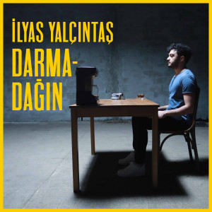 Dengarkan lagu Darmadağın nyanyian İlyas Yalçıntaş dengan lirik