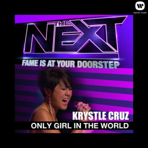 ดาวน์โหลดและฟังเพลง Only Girl In The World (The Next Performance) พร้อมเนื้อเพลงจาก Krystle Cruz