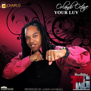 ดาวน์โหลดและฟังเพลง Your Luv พร้อมเนื้อเพลงจาก Orlando Octave