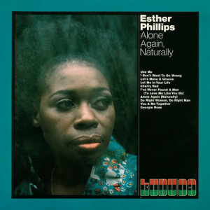 ดาวน์โหลดและฟังเพลง You and Me Together พร้อมเนื้อเพลงจาก Esther Phillips