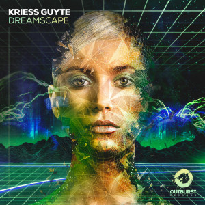 Listen to Dreamscape song with lyrics from Kriess Guyte