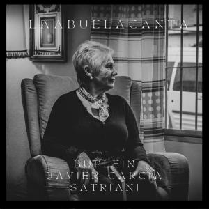 Listen to La Abuela Canta (Explicit) song with lyrics from Javier Garcia