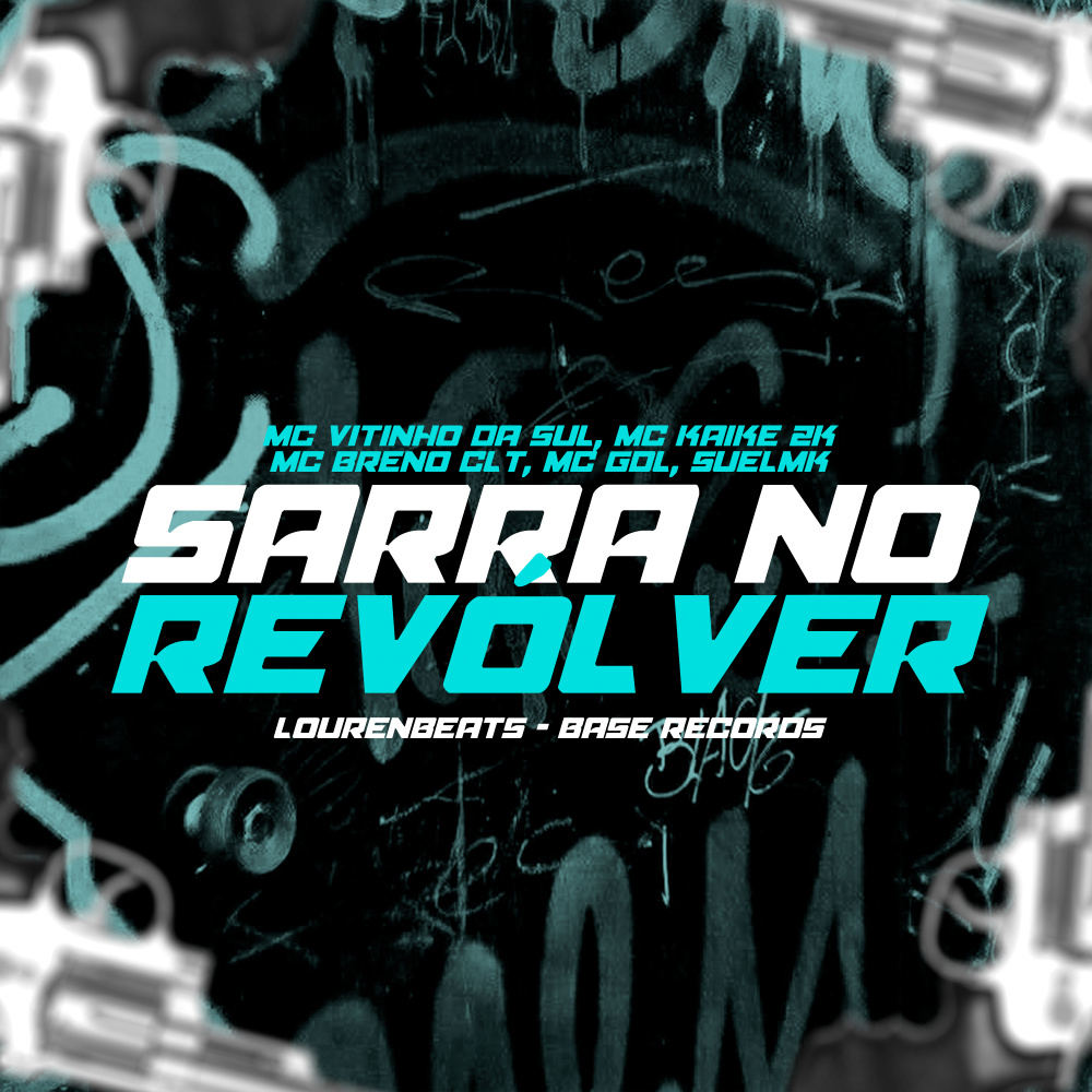 Sarra No Revólver (Explicit)