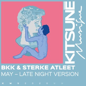 BKK的專輯May (Late Night Version) (Explicit)
