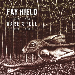 Fay Hield的專輯Hare Spell