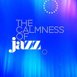 ดาวน์โหลดและฟังเพลง For Keeps พร้อมเนื้อเพลงจาก Calm Jazz