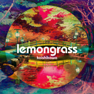 Album Koishikawa from Lemongrass