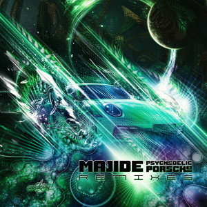 Album Psychedelic Porsche (Remixes) from Majide