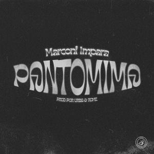 Marconi Impara的專輯Pantomima (Explicit)