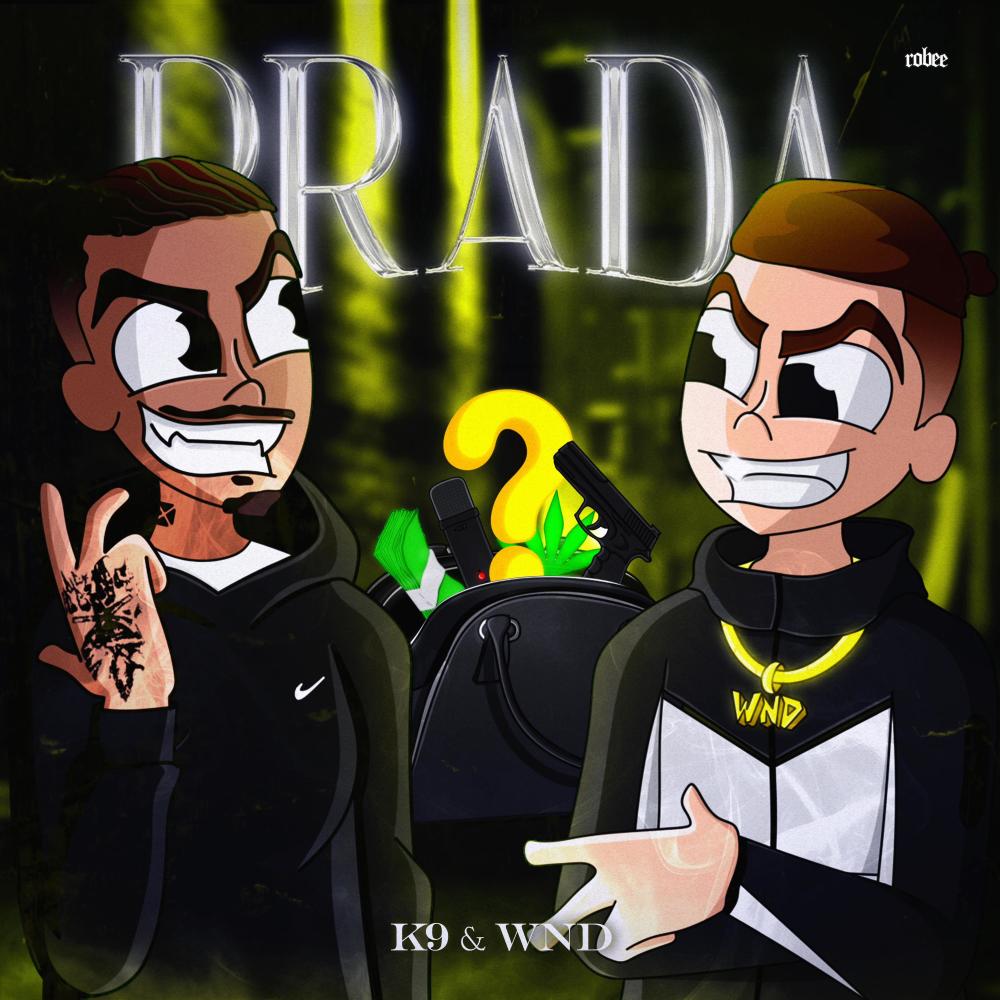 PRADA (feat. Killa9) (Explicit)