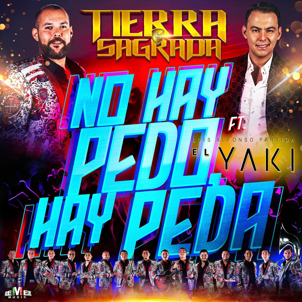 No Hay Pedo, Hay Peda (Explicit)