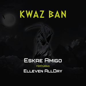 收聽Gugu Ice的Kwaz Ban (feat. Eleven Allday) (Explicit)歌詞歌曲