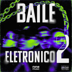 Baile Eletrônico 2 (Explicit) dari Jhow
