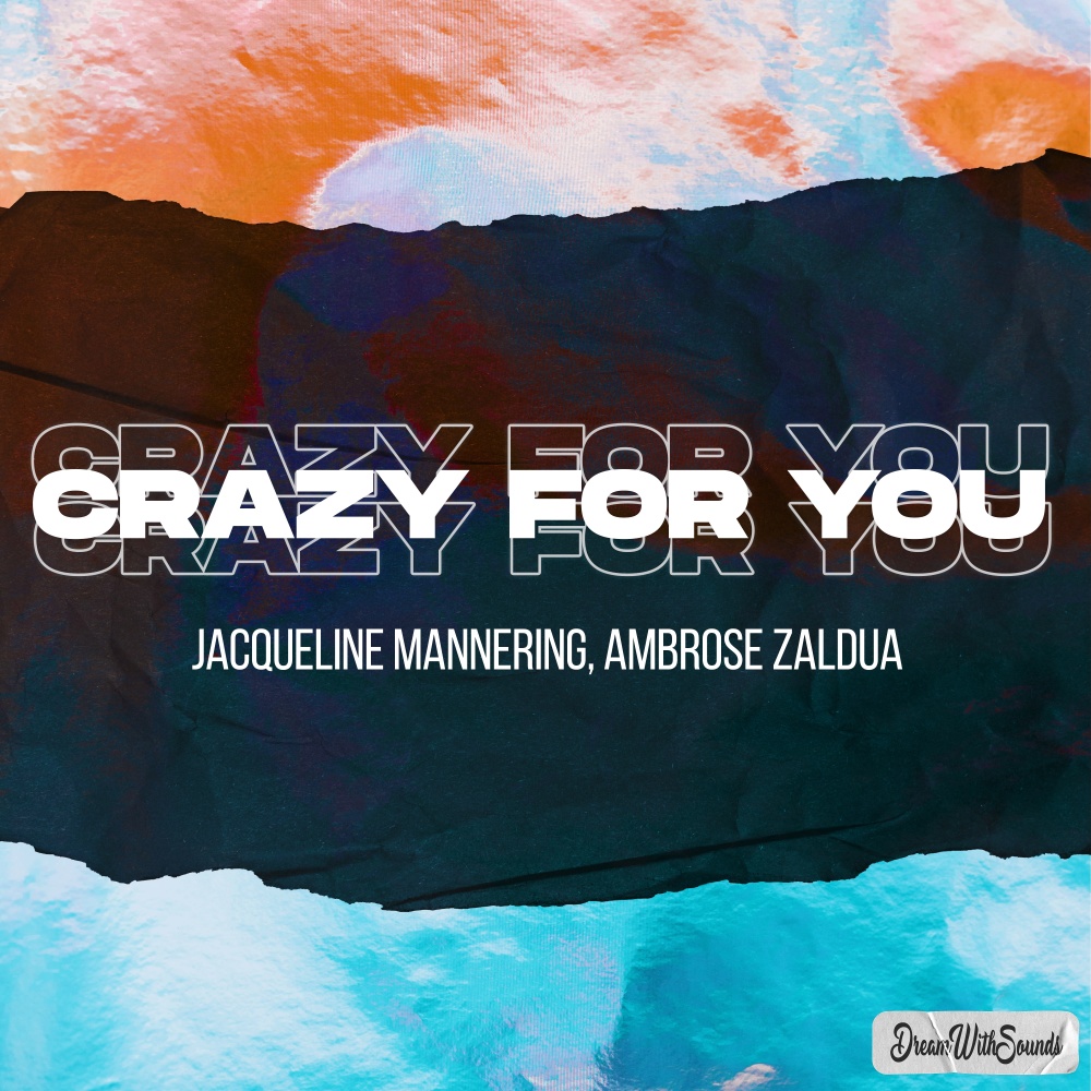 Crazy for You (Ambrose Zaldua Remix)