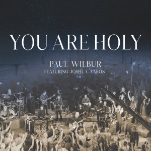 Album You Are Holy (Live) from Joshua Aaron