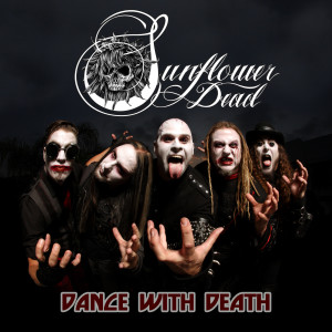 Album Dance With Death from Sunflower Dead