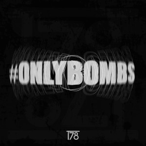 T78的专辑#onlybombs (The Album)