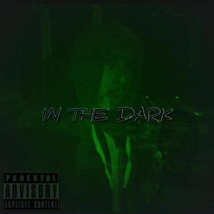 Dengarkan In the Dark (Explicit) lagu dari Mas dengan lirik