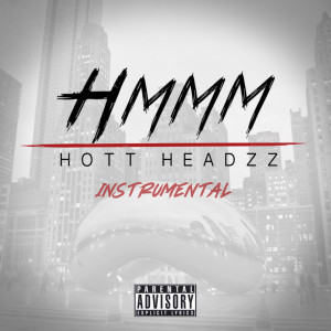 Album Hmmm Freestyle Instrumental from Hott Headzz