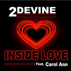 Album Inside Love (feat. Carol-Ann) from 2Devine