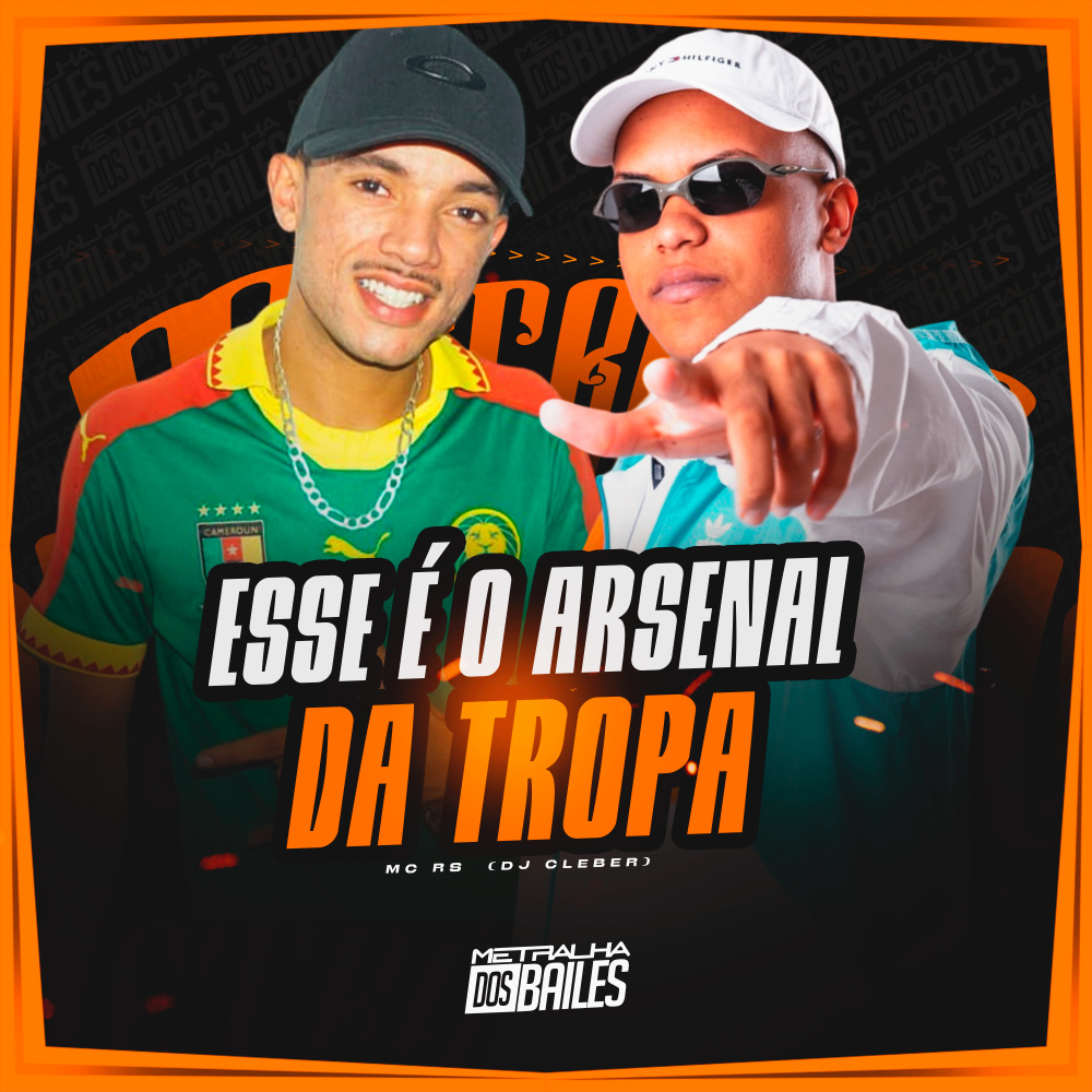 Esse é o Arsenal da Tropa (Explicit)