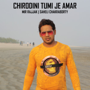 Listen to Chirodini Tumi Je Amar song with lyrics from Mir Rajjak