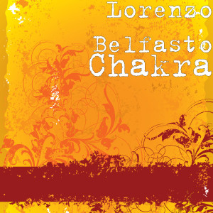 ดาวน์โหลดและฟังเพลง Chakra พร้อมเนื้อเพลงจาก Lorenzo Belfasto