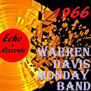 อัลบัม 1966 ศิลปิน Warren Davis Monday Band